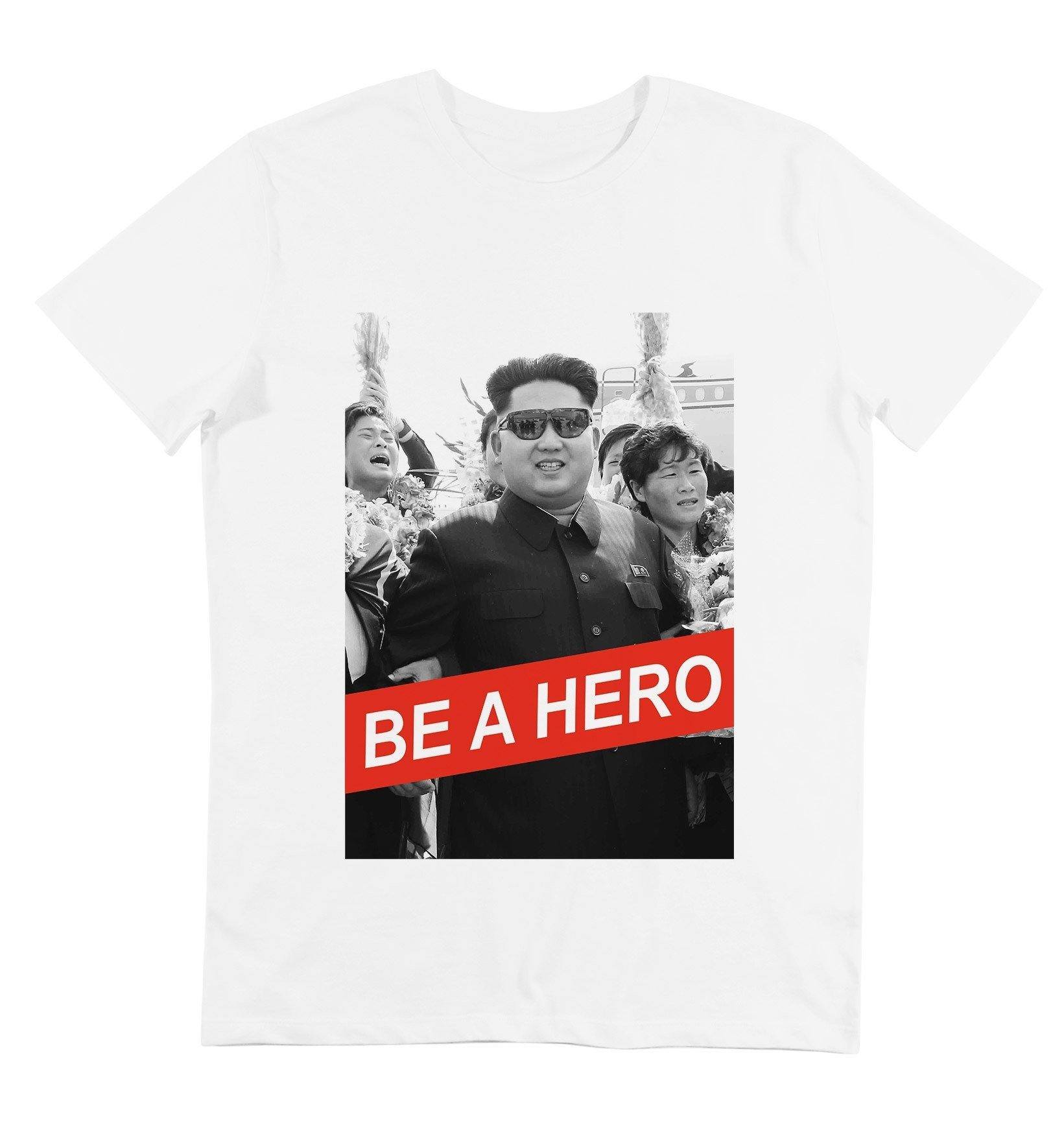 T-shirt blanc imprimé kim jong un - be a hero - glboutik.com